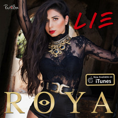 Roya - Lie (LYNASIO EXTENDED MOOMBATHON MIX)