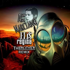 ELIS REGINA - ALÔ ALÔ MARCIANO (TH BROTHER REMIX) *👽*FREE DOWNLOAD*👽*
