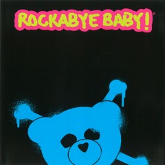 Rockabye Baby - Jamie Duggan & Booda RockaBass remix
