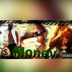 JimmyThePlug- Money Ft. Diice & KoolAzzNITE