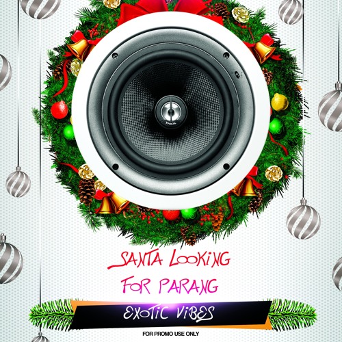 Santa Looking For Parang