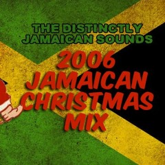 The Complete Jamaican Christmas Mix 2006