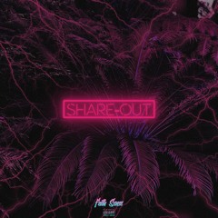 Share Out (feat. DEASE)