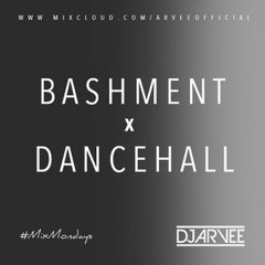 #MixMondays BASHMENT X DANCEHALL By @DJARVEE