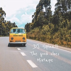 @DJSPINALL - The Good Vibes
