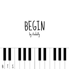 BEGIN - BTS - Piano Cover