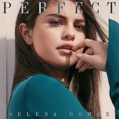 Selena Gomez - perfect - Instrumental