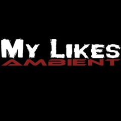 My Likes (Ambient)