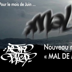 --MAL DE MER-- DJ BASTOS ft Mister Colfer & Groliver (Prod by Lil'Fish)