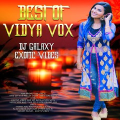 BEST OF VIDYA VOX