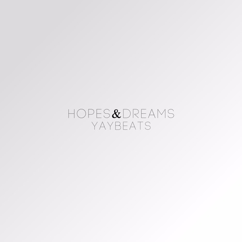 Hopes&Dreams