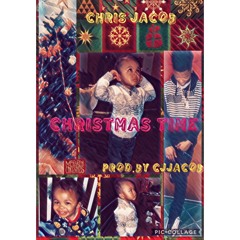 Christmas Time (Prod. By CjJacob)