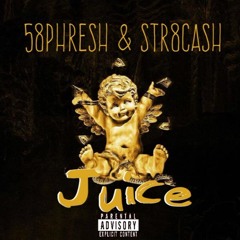 58Phresh ft. Str8Cash