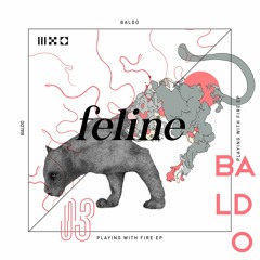 [Feline03] Baldo - Tittie Time (Original Mix) Snippet