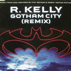 R. Kelly - Gotham City Remix [ Loopstrumental ]