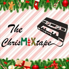 ChrisMIXtape - (DJ Vsquared, First Class Beats, DJ SP, DJ Vandan)