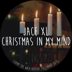 Jace XL - Christmas In My Mind