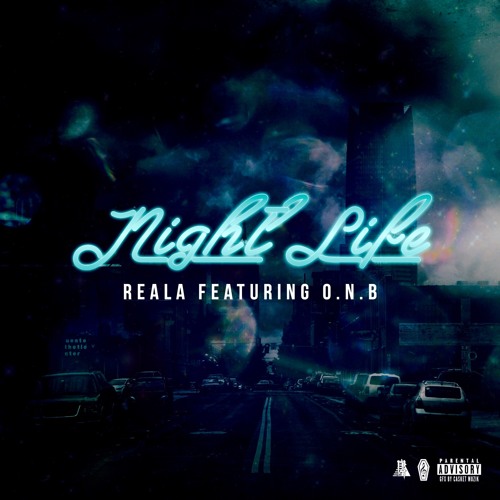Stream Reala - Night Life ft. O.N.B [prod. by Casket Muzik] by Casket ...