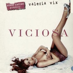 Viciosa (Dj Cindel's Escandalo Mix)