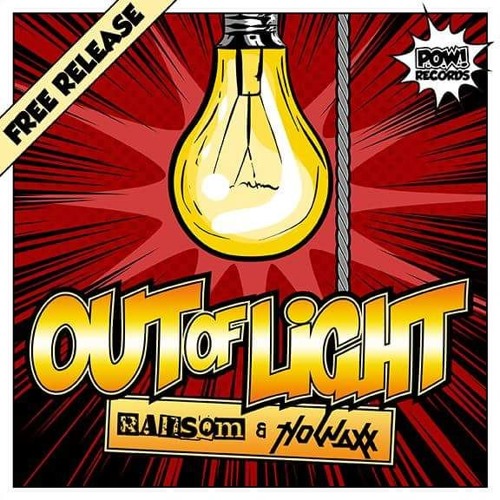 Ransom & Nowaxx - Out Of Light (Buy link is Download)