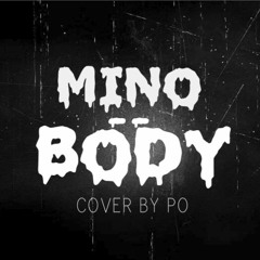 MINO - BODY (Acoustic Cover by Po)