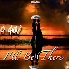 I'll Be There (Prod by ShawT Beats)