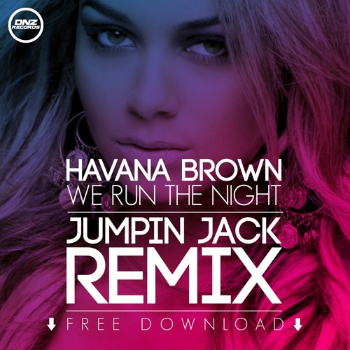 Download Free Mp3 We Run The Night Havana Brown Feat Pitbull | havana brown we run the night radio edit mp3 download Download Free Mp3 We Run The Night Havana Brown Feat Pitbull | havana brown we run the night radio edit mp3 download