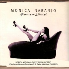 MONICA NARANJO - PANTERA EN LIBERTAD