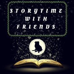 StoryTimeWFriends EP.03 Alcohol, Singing and Holiday Laughs