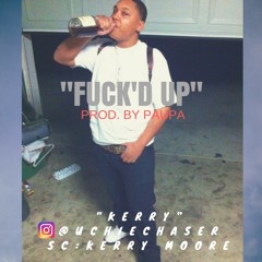 FUCK'D UP (Prod.By Paupa)