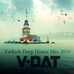 Turkish Deep House Mix Vol.01