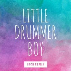 Little Drummer Boy EDM