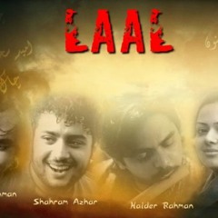 Sada Aarahi Hai Mere Dil Pe Peham By Shahram Azhar - Laal Band