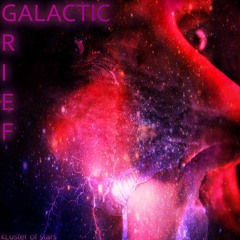 kLuster - galactic grief