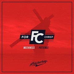 For Christ (feat. Patience)