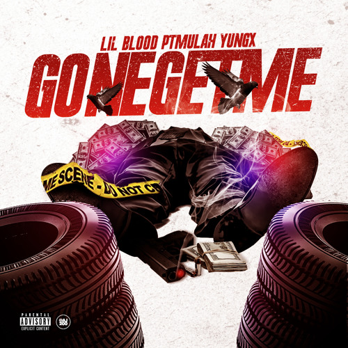 Lil Blood x PT Mulah x Yung X. - Gone Get Me [Thizzler.com]