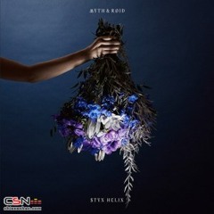 STYX HELIX - MYTH & ROID