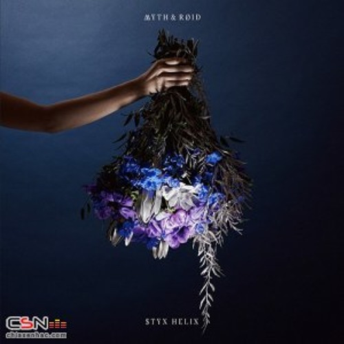 STYX HELIX - MYTH & ROID