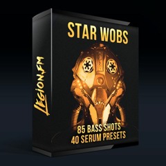 Star Wobs for Xfer Serum - 40 Star Wars Presets + 85 Bass Shots [FREE DEMO DOWNLOAD]