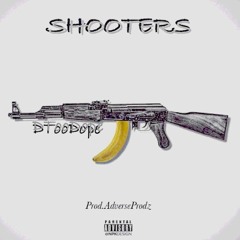 Shooters