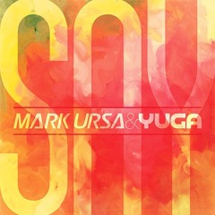 Mark Ursa & Yuga - Say (Original mix)