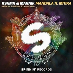 KSHMR & Marnik Feat Mitika - Mandala (Rafi Kechik IV Bootleg)