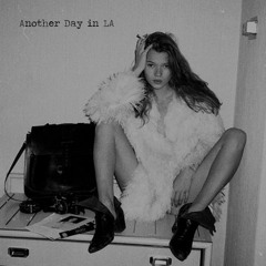 Another Day In LA (prod. by Trip Wavy)