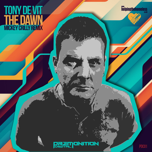 Tony De Vit - The Dawn (Mickey Crilly Remix) [Premonition Digital]