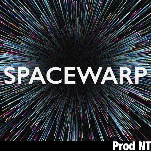 S p a c e w a r p [2016] NT Production