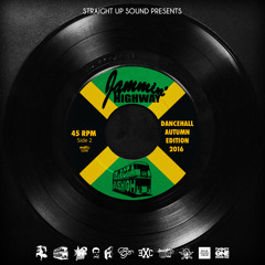 Jammin Highway Dancehall Autumn Edition 2016