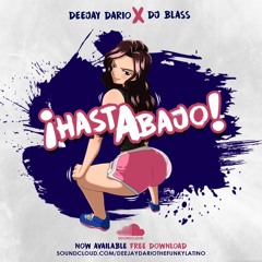 Deejay Dario (Ft. DJ Blass)-Hasta Abajo