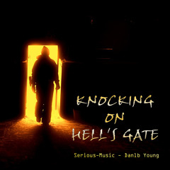 Knocking On Hells Gate feat. Danlb Young