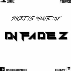 SHORT 15 MINUTE MIX * DANCEHALL,SOCA * @YOOFADEZ