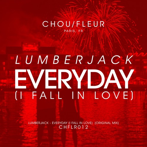 Lumberjack - Everyday (I Fall In Love) [Free Download]